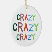 熱狂するな野生のはっきりしたで多彩でおっちょこちょいのなおもしろいの間抜けな単語の芸術 セラミックオーナメント (右)