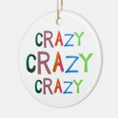 熱狂するな野生のはっきりしたで多彩でおっちょこちょいのなおもしろいの間抜けな単語の芸術 セラミックオーナメント (左)