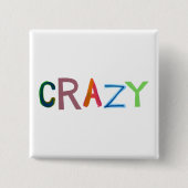 熱狂するな野生のはっきりしたで多彩でおっちょこちょいのなおもしろいの間抜けな単語の芸術 缶バッジ (正面)