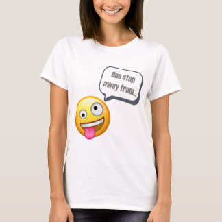 熱狂するなEmojiがあることからの1つのステップ Tシャツ