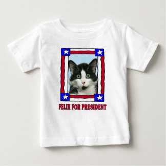 熱狂するなFelix大統領のためのT-Shirt猫 ベビーTシャツ