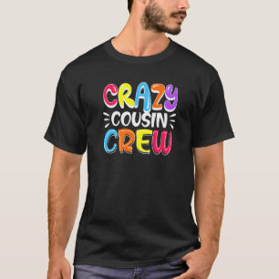 熱狂する従姉妹クルーカラフル家族グローパーティー Tシャツ