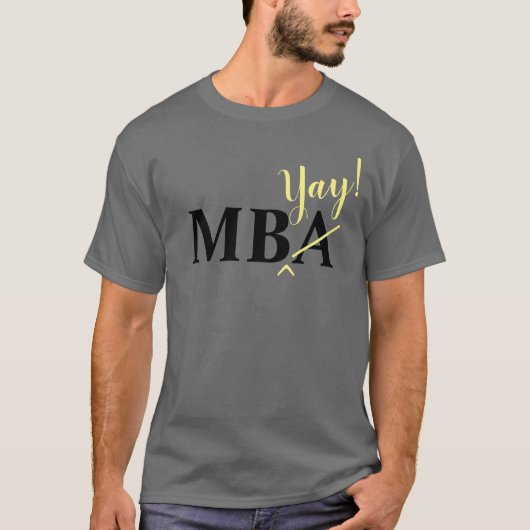 熱狂的MBA卒業生Tシャツ Tシャツ (正面)