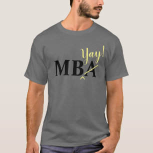 熱狂的MBA大学院Tシャツ Tシャツ