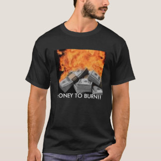燃えるお金!! Tシャツ