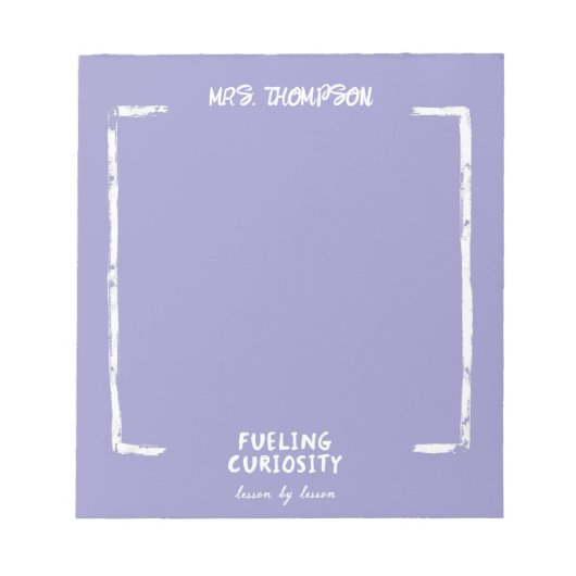燃料好奇心パーソナライズされた先生ラベンダー ノートパッド (正面)
