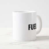 燃料白色モダンタイポグラフィクールおもしろい ジャンボコーヒーマグカップ (正面右)