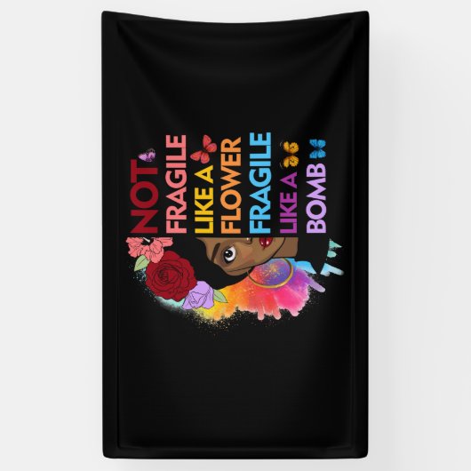 爆弾のように壊れやすい花のようにもろくない 横断幕 (縦)