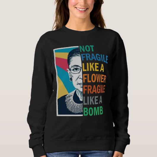 爆弾のように壊れやすい花のように壊れやすい スウェットシャツ (正面)