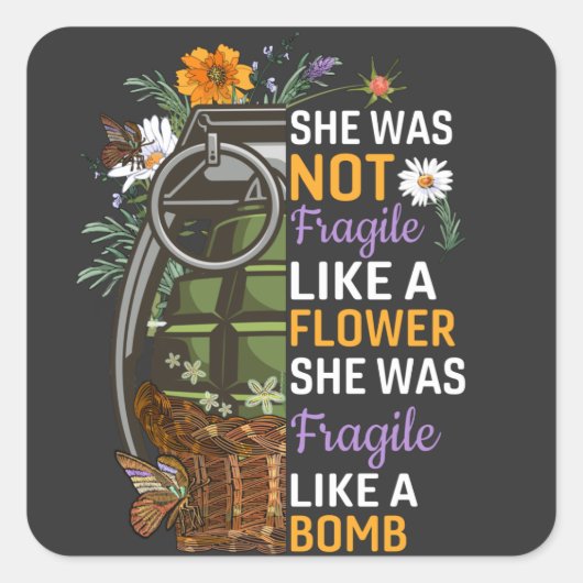 爆弾RBGのように壊れやすい花のように壊れない スクエアシール (正面)