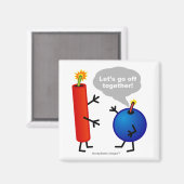 爆竹と煙爆弾 – 一緒に行こう マグネット (正面/裏面)