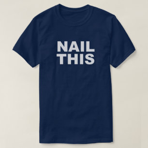 爪、 ネイルティスドゥミーハンマータイムDIY HGTV大工 Tシャツ