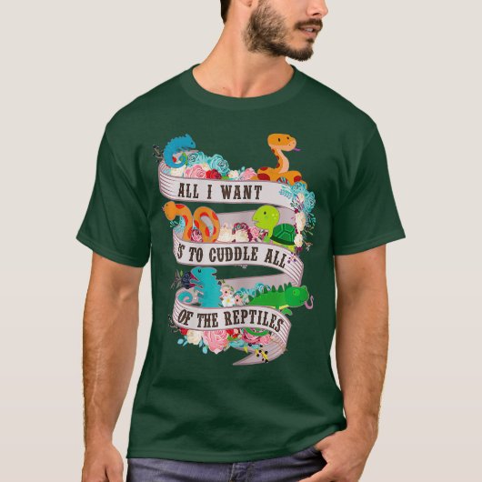 爬虫類たちを全て抱きしめたいだけなんだ、T Tシャツ (正面)