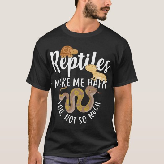 爬虫類を見ると幸せになる おもしろい Tシャツ (正面)