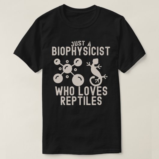 爬虫類好きな生物物理学者 Tシャツ (デザイン正面)