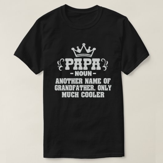父おもしろいの日カッコいいを表すパパ定義 Tシャツ (デザイン正面)
