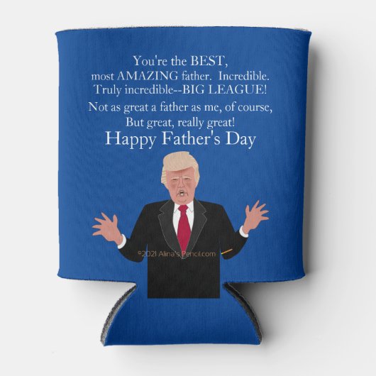 父おもしろいの日ギフトドナルド・トランプ素晴らし父 缶クーラー (正面)