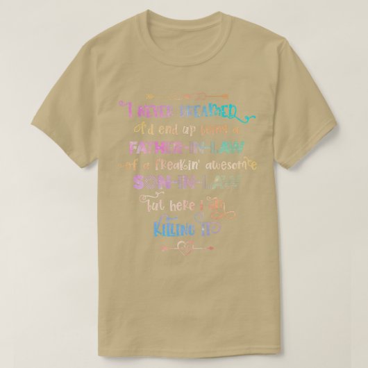 父おもしろい親になるとは夢にも思わなかった Tシャツ (デザイン正面)