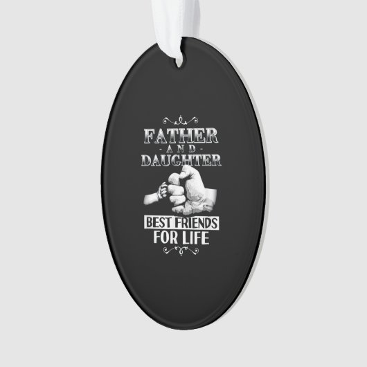 父と娘最高のの生涯の友 オーナメント (正面)