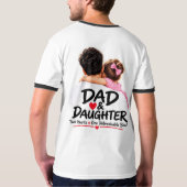 父と娘 二つの心 一つの絆 Tシャツ (裏面フル)
