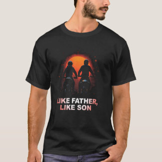 父のようにバイクに乗る父と息子 Tシャツ