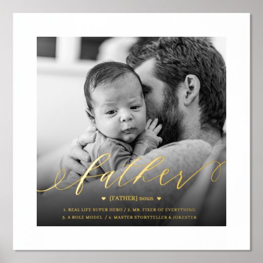 父の定義 エレガントなスクリプト 黒白の写真 箔ポスター (正面)