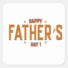 父の幸せな日 – 世界への心からの贈り物» スクエアシール