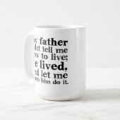 父の引用文のコーヒー・マグ コーヒーマグカップ (正面左)