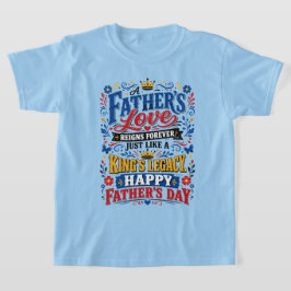 父の愛は永遠に Tシャツ