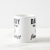 父の日お父さんって最高に面白い コーヒーマグカップ (中央)