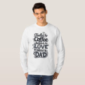 父の日がコーヒーで盛り上がる Tシャツ (正面フル)