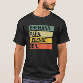 父の日ことわざ夫パパレジェンドベンファースト Tシャツ
