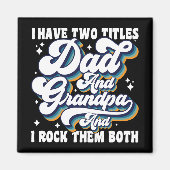 父の日におすすめのデザイン、DadとGrandpa、かっこいい マグネット (正面)
