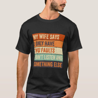 父の日に二つの欠点があるだけだと言っている Tシャツ