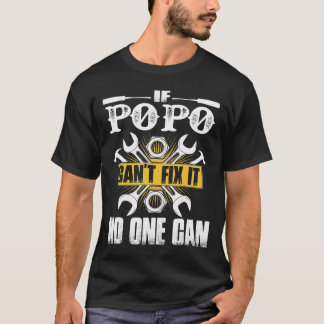 父の日のギフトもしポポ誰もそれを修正することができない Tシャツ