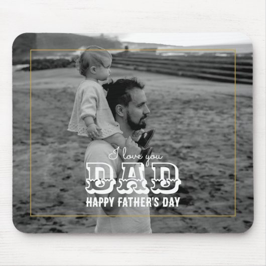 父の日のクラシック白黒写真Iラブパパ マウスパッド (正面)