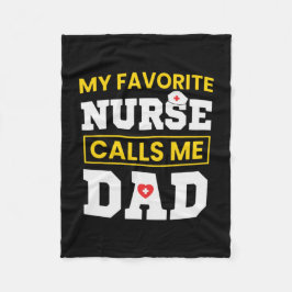 父の日のナースが私お気に入りのをパパと呼ぶ フリースブランケット
