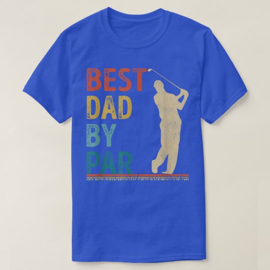 父の日の最高のパパパーゴルファーDaddy Gift Gol Tシャツ (デザイン正面)