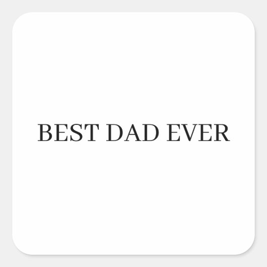 父の日の最高のパパ スクエアシール (正面)