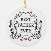 父の日の現在の父パーソナライズされたは最高の今まで セラミックオーナメント (裏面)