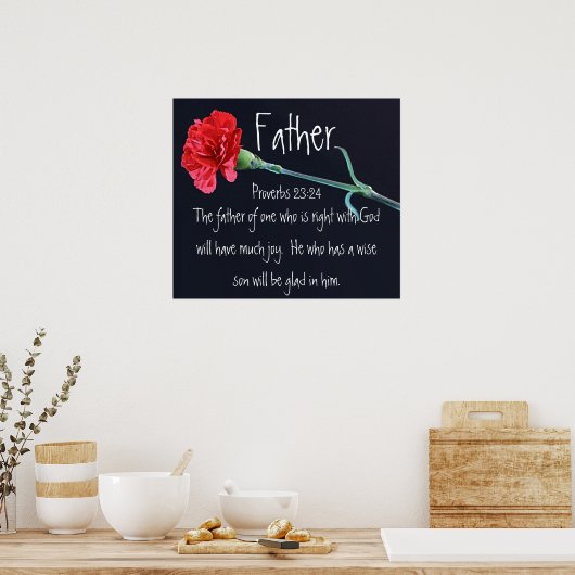 父の日の聖書の詩の箴言23:24 ポスター (キッチン)