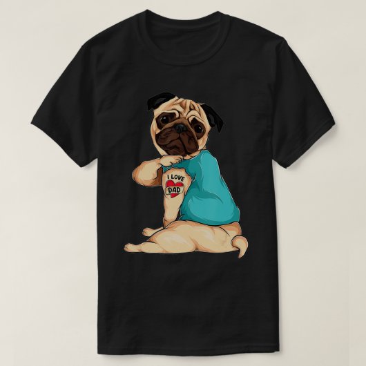 父の日の贈り物おもしろい犬プグi愛パパタトゥー tシャツ (デザイン正面)