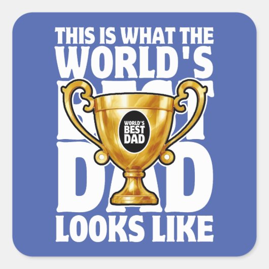 父の日ま最高のたは誕生日のための世界のパパギフト スクエアシール (正面)