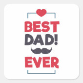 父の日を祝う最高のお父さん |ステッカー スクエアシール (正面)