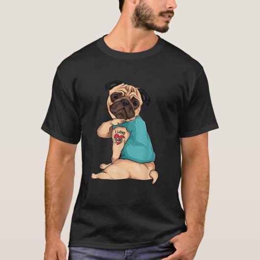 父の日ギフトおもしろい犬プグ私は愛パパタトゥー Tシャツ (正面)