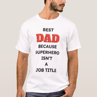 父の日ギフト - 最高のパパTシャツ Tシャツ