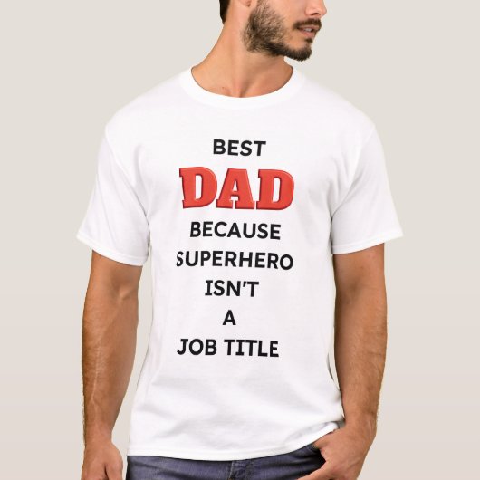 父の日ギフト - 最高のパパTシャツ Tシャツ (正面)