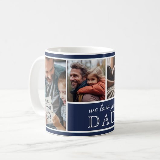 父の日ギフト 4枚の写真コラージュ We Love You Dad コーヒーマグカップ (正面左)