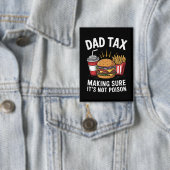 父の日ギフト Dad Tax 毒じゃないかチェック 缶バッジ (インサイチュ)