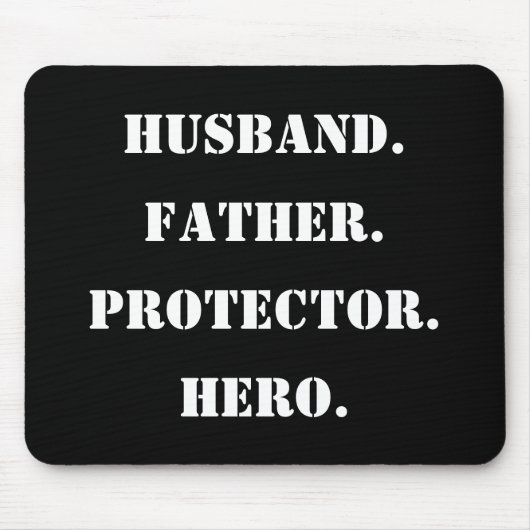 父の日ステンシル夫の父プロテクターヒーロー マウスパッド (正面)